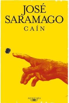 Caín, la última novela de José Saramago