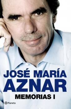 Portada de las memorias de José María Aznar (Foto: EFE)