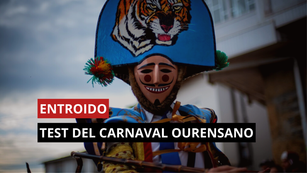 Test del carnaval ourensano.