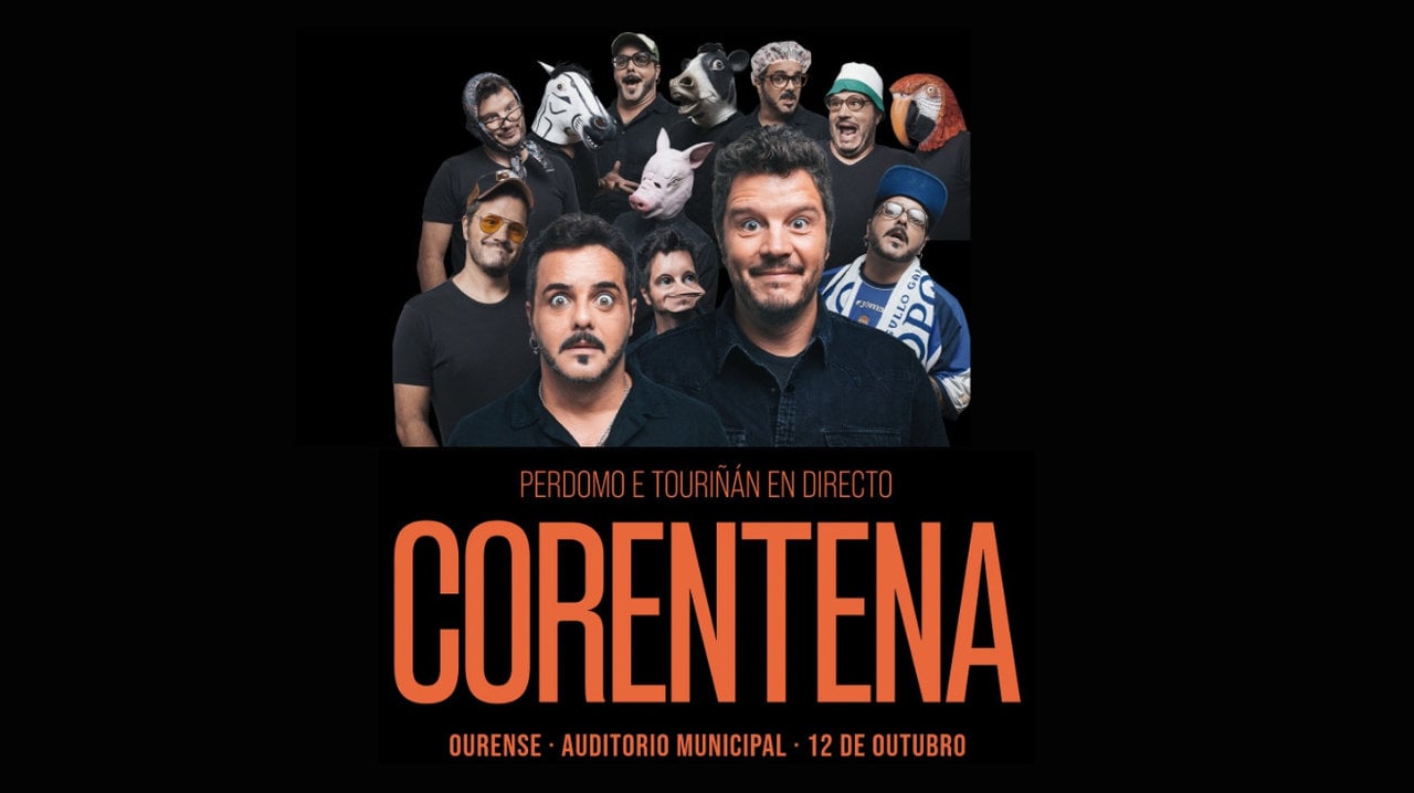 "Corentena", espectáculo de Pedrouro y Touriñá.