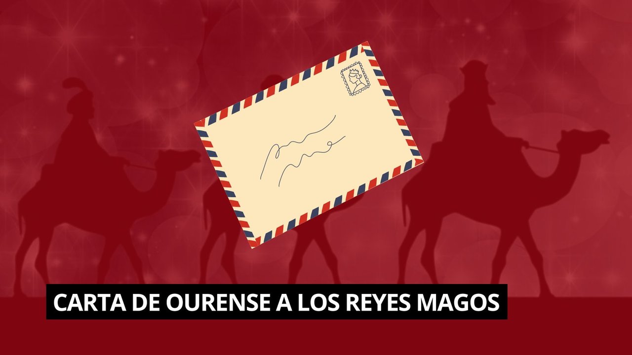 Carta de Ourense a los Reyes Magos