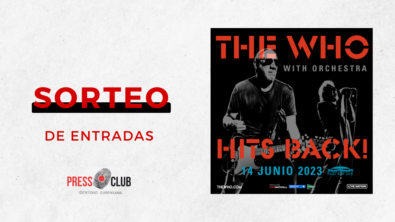 La Región regala 20 entradas para ver a The Who en Barcelona