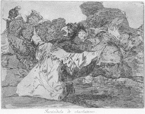 Goya en este grabado &#34;Farándula de charlatanes&#34; quiere expresar lo que ya en aquellos tiempos se extendía esta plaga de vacuos.