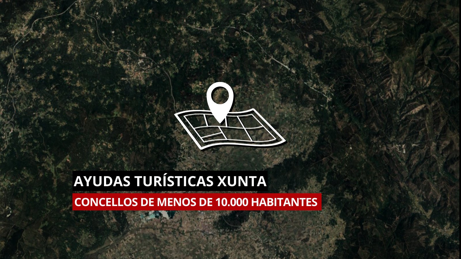 Ayudas turísticas de la Xunta para concellos: requisitos, plazos y cómo pedirlas